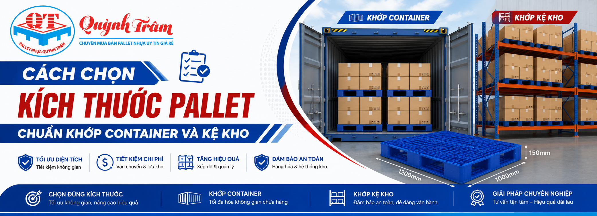 Cách Chọn Kích Thước Pallet Chuẩn Khớp Container Và Kệ Kho